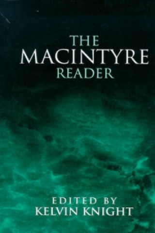 Kniha MacIntyre Reader Kelvin Knight