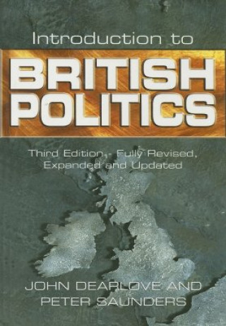 Carte Introduction to British Politics 3e John Dearlove