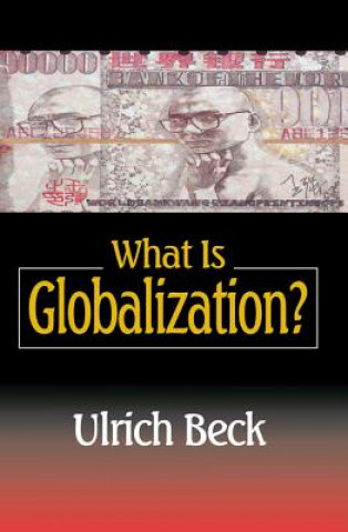 Könyv What Is Globalization? Ulrich Beck