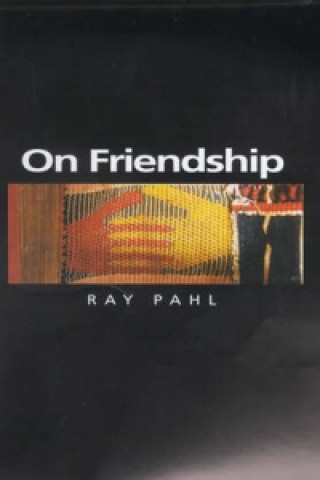 Könyv On Friendship Ray Pahl