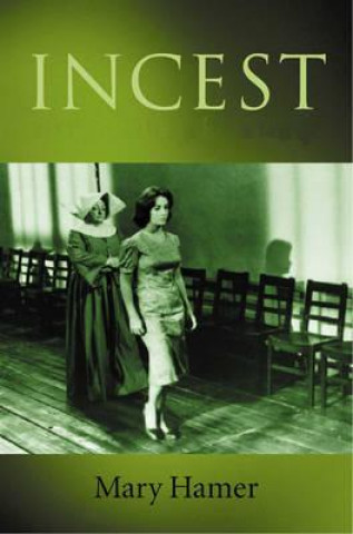 Boek Incest - A New Perspective Mary Hamer