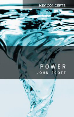 Könyv Power John C. Scott