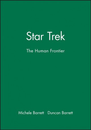 Книга Star Trek - The Human Frontier Michele Barrett