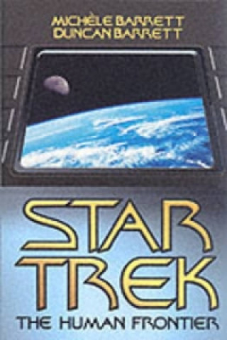 Buch Star Trek - The Human Frontier Michele Barrett