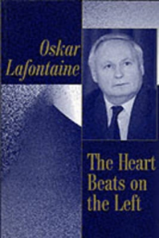 Carte Heart Beats on the Left Oskar Lafontaine