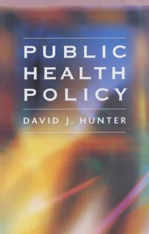 Buch Public Health Policy David Hunter