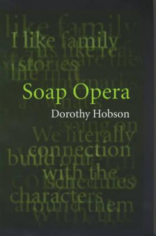 Könyv Soap Opera Dorothy Hobson