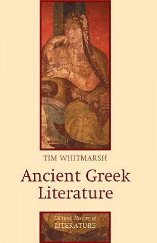 Carte Ancient Greek Literature Tim Whitmarsh