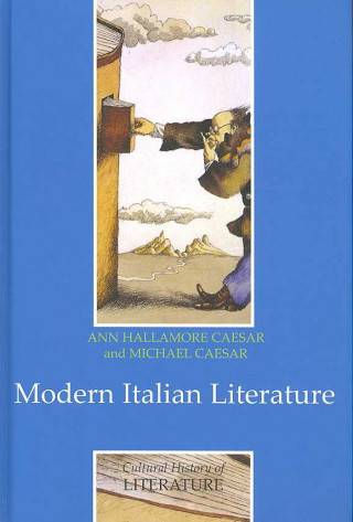 Kniha Modern Italian Literature Ann Hallamore Caesar