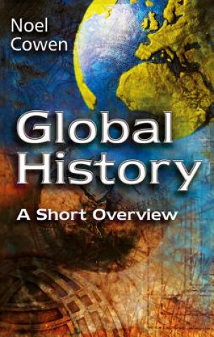 Book Global History - A Short Overview Noel Cowen