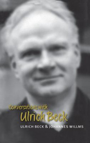 Libro Conversations with Ulrich Beck (Translated by Michael Pollak) Ulrich Beck