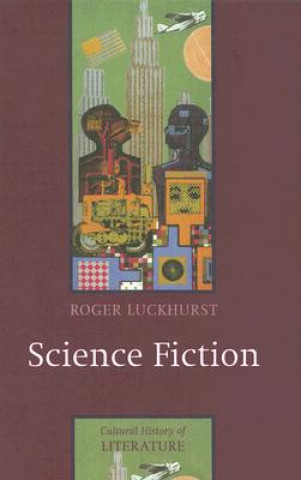 Kniha Science Fiction Roger Luckhurst