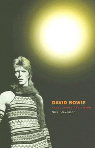Carte David Bowie - Fame, Sound and Vision Nick Stevenson