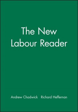 Książka New Labour Reader Andrew Chadwick