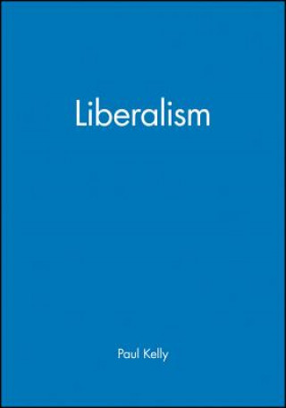 Livre Liberalism Paul Kelly