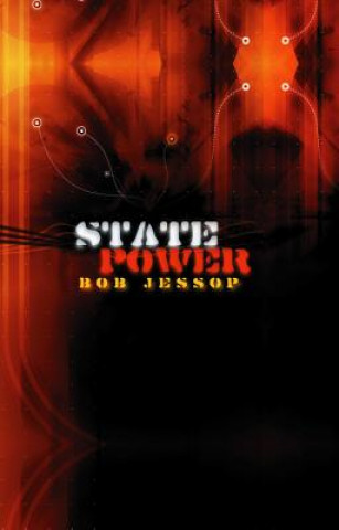 Kniha State Power Bob Jessop