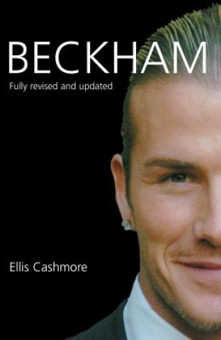 Könyv Beckham 2e - Fully Revised and Updated Ellis Cashmore