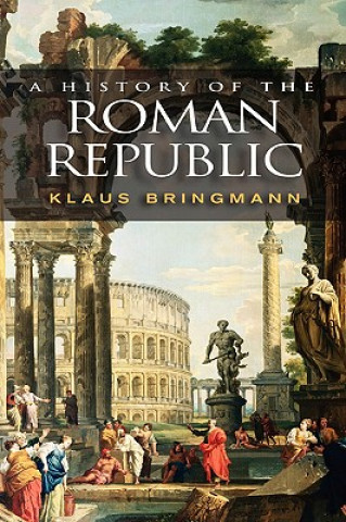 Kniha History of the Roman Republic Klaus Bringmann