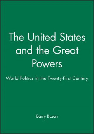 Carte United States and the Great Powers Barry Buzan
