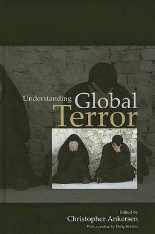 Libro Understanding Global Terror Christopher Ankersen