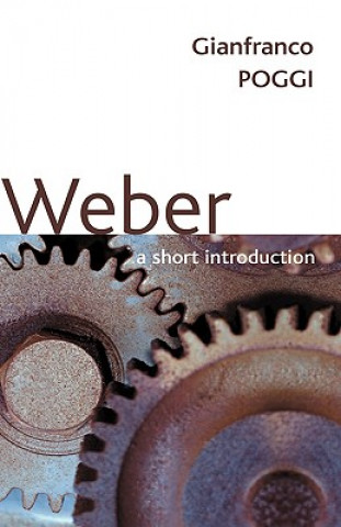 Book Weber - A Short Introduction Gianfranco Poggi