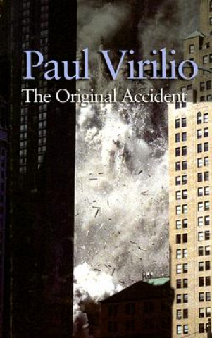 Carte Original Accident Paul Virilio