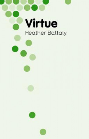 Kniha Virtue Heather D. Battaly
