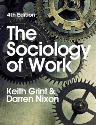 Livre Sociology of Work 4e Darren Nixon