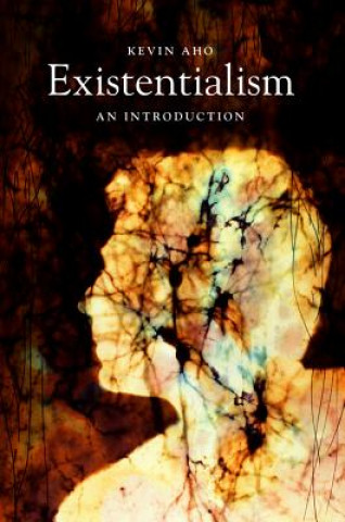 Βιβλίο Existentialism Kevin Aho