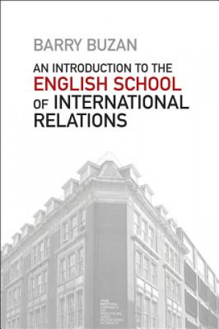 Könyv Introduction to the English School of International Relations - The Societal Approach Barry Buzan