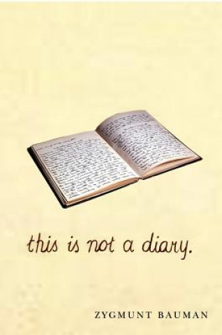 Buch This is not a Diary Zygmunt Bauman