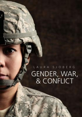 Buch Gender, War and Conflict Laura Sjoberg