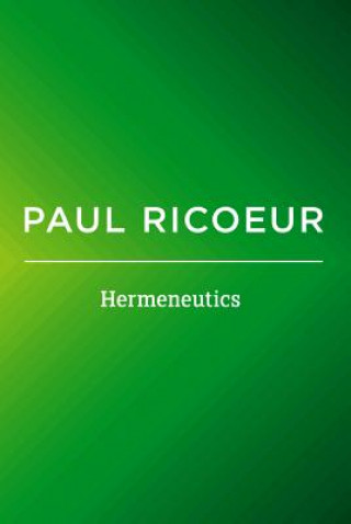 Книга Hermeneutics - Writings and Lectures Paul Ricoeur