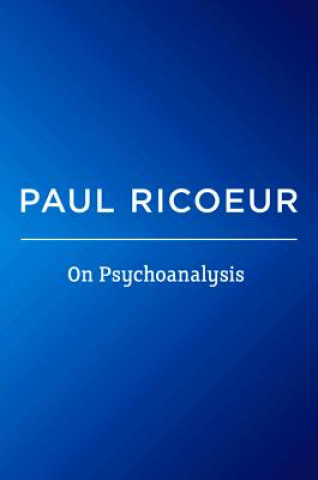 Książka On Psychoanalysis - Writings and Lectures Paul Ricoeur