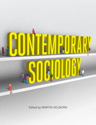 Kniha Contemporary Sociology Martin Holborn