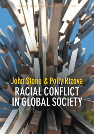 Livre Racial Conflict in Global Society John Stone