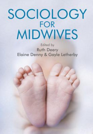 Βιβλίο Sociology for Midwives Gayle Letherby