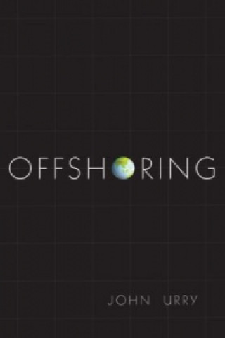 Kniha Offshoring John Urry