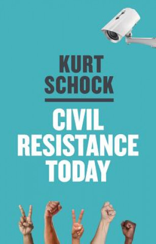 Carte Civil Resistance Today Kirt Schock