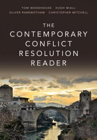 Knjiga Contemporary Conflict Resolution Reader Hugh Miall