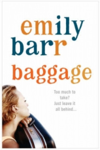 Knjiga Baggage Emily Barr
