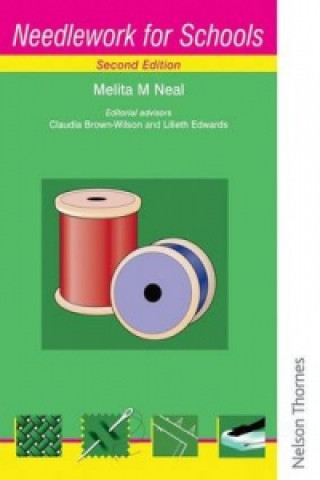 Kniha Needlework For Schools Melita M. Neal