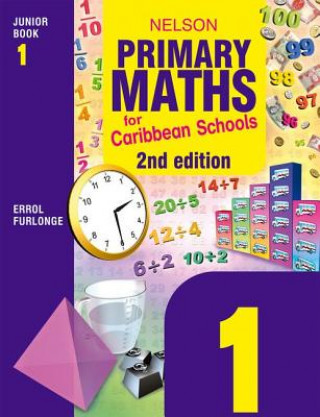 Libro Nelson Primary Maths for Caribbean Schools Junior Book 1 Errol Anthony Furlonge