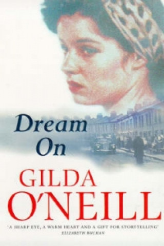 Buch Dream On Gilda O'Neill