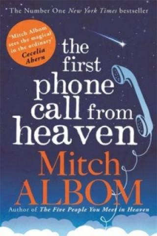 Book First Phone Call From Heaven Mitch Albom