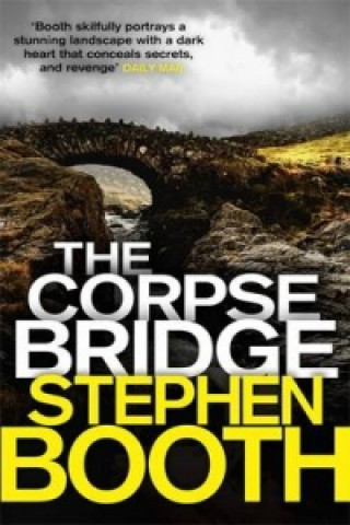 Kniha Corpse Bridge Stephen Booth