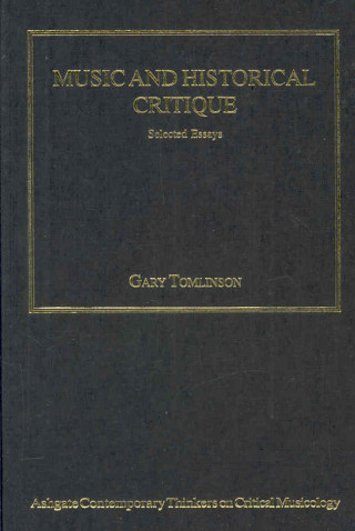 Carte Music and Historical Critique Gary Tomlinson