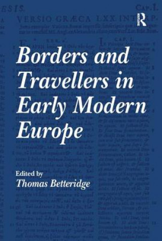 Kniha Borders and Travellers in Early Modern Europe 