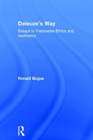 Könyv Deleuze's Way Ronald Bogue