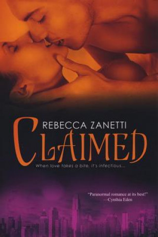 Livre Claimed Rebecca Zanetti